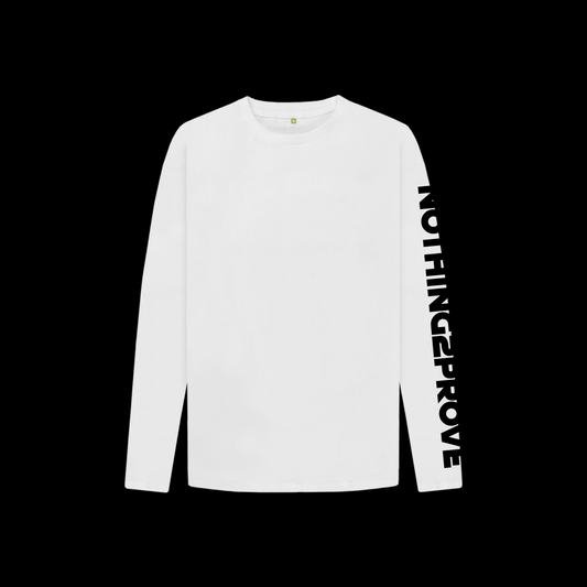 “Nothing2Prove” Slogan Long Sleeve