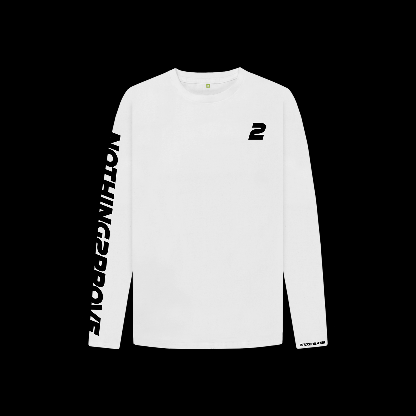 “Nothing2Prove” Slogan Long Sleeve
